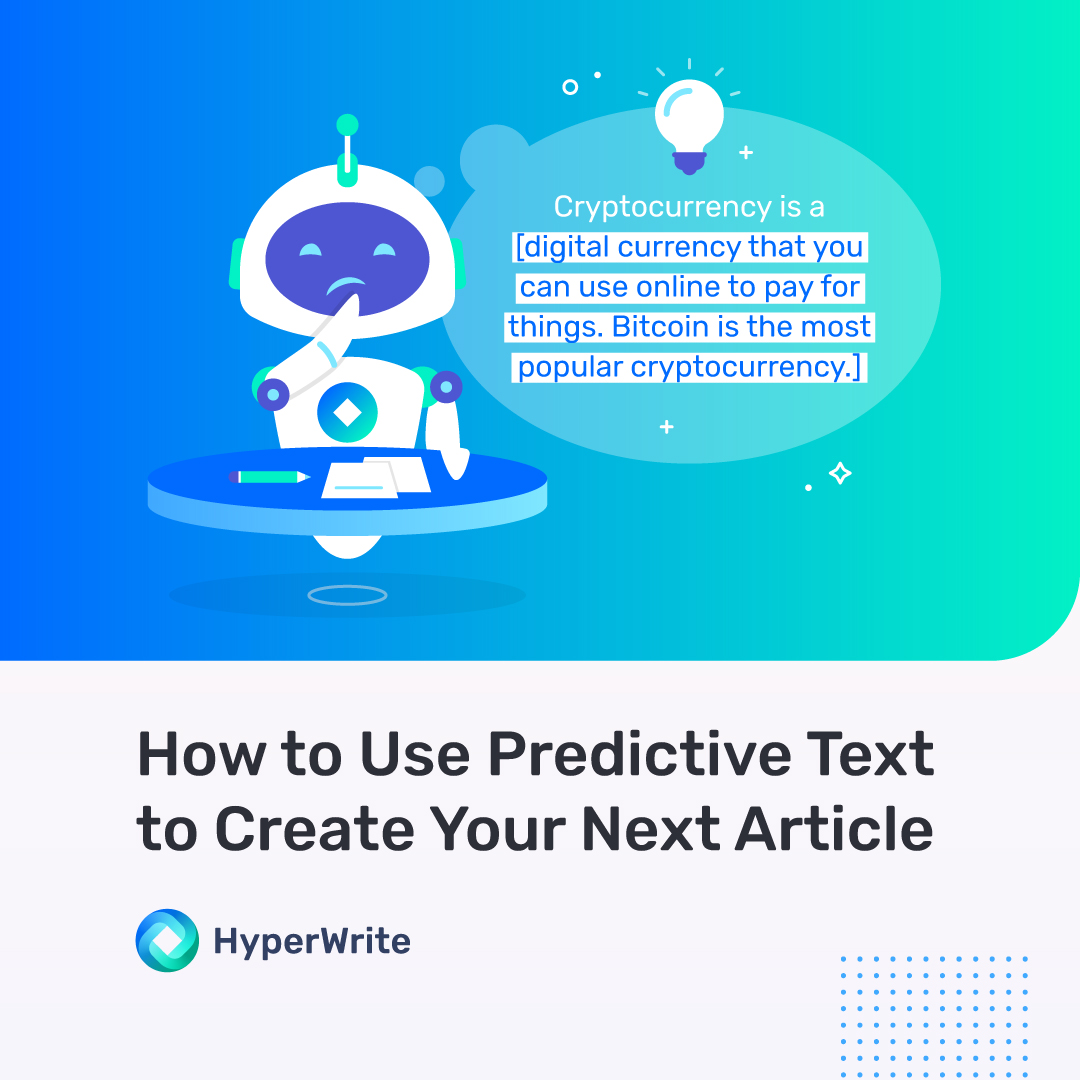 how-to-use-predictive-text-to-create-your-next-article